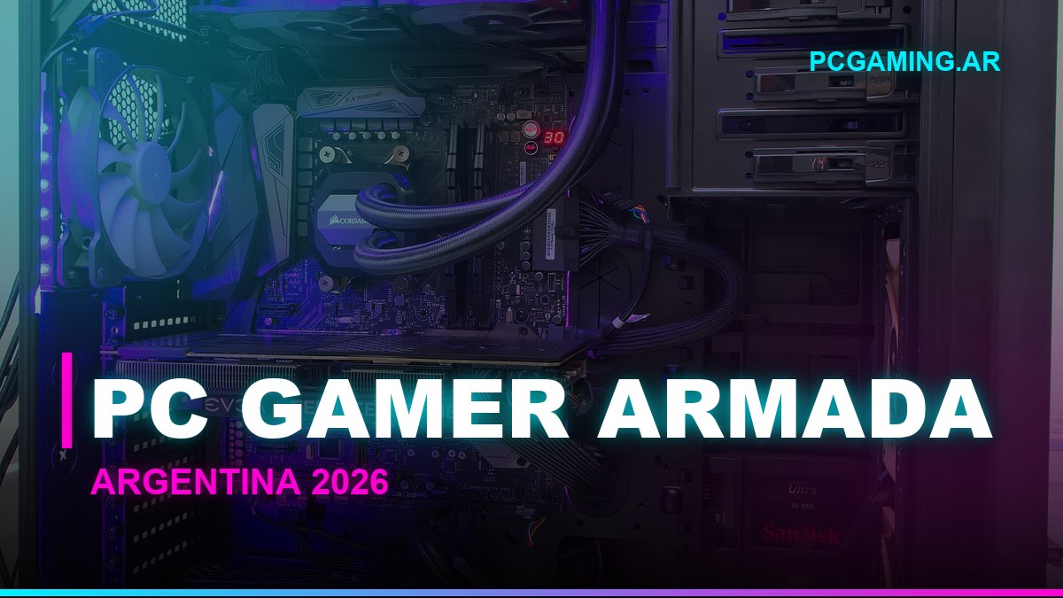 PC Gamer armada precio Argentina 2026 — configuraciones desde $650.000 hasta $4.000.000