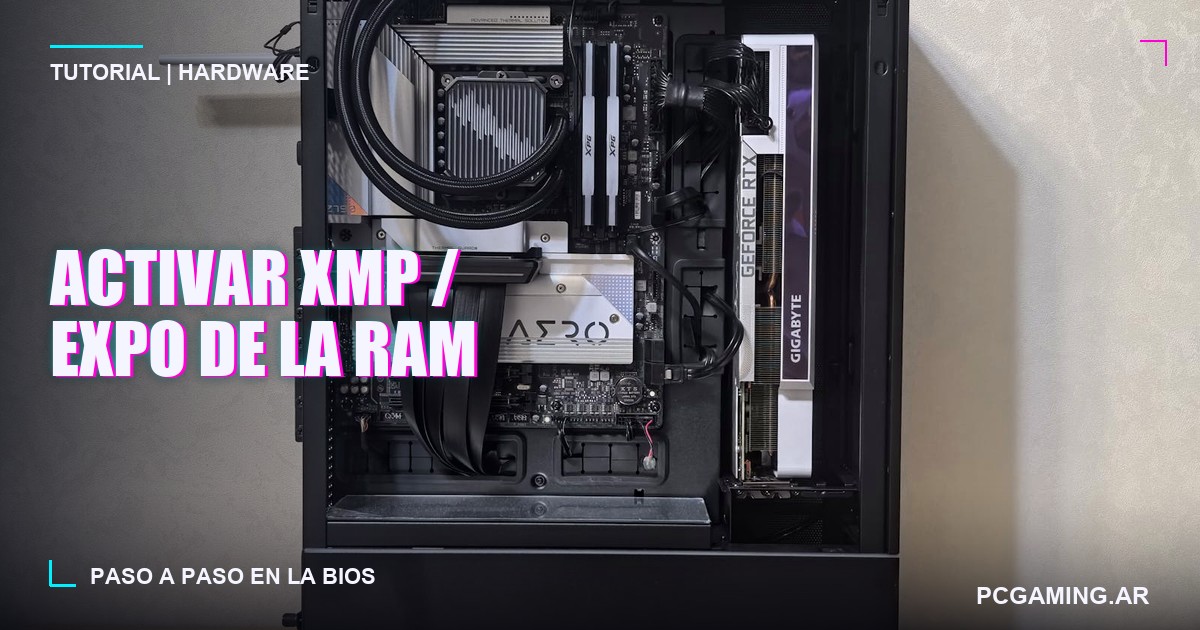 Como activar XMP / EXPO de la RAM en la BIOS (paso a paso)