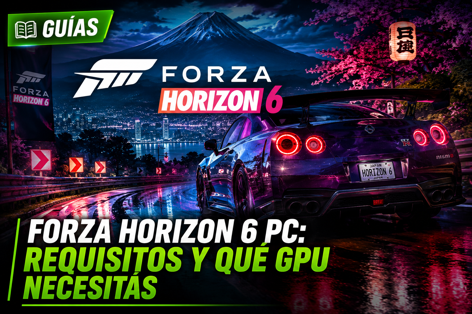 Forza Horizon 6 en PC: requisitos oficiales, rendimiento real y qué GPU necesitás en Argentina