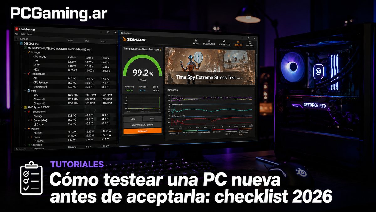 Cómo testear una PC nueva o armada antes de aceptarla: checklist completo 2026