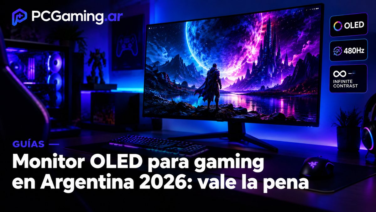 Monitor OLED para gaming en Argentina 2026: vale la pena o todavía es pronto